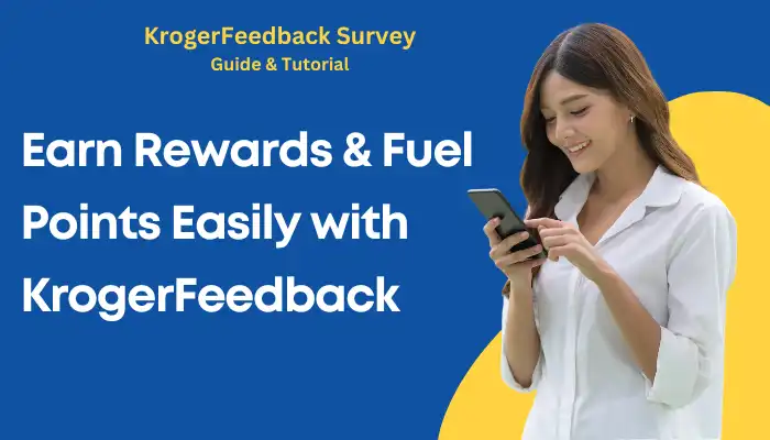 Earn Rewards & Fuel Points Easily with KrogerFeedback Earn Rewards & Fuel Points Easily with KrogerFeedback