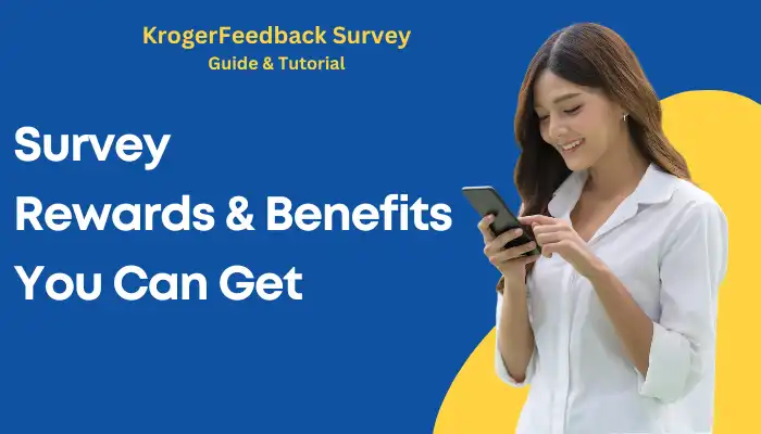 Survey Rewards & Benefits You Can Get
